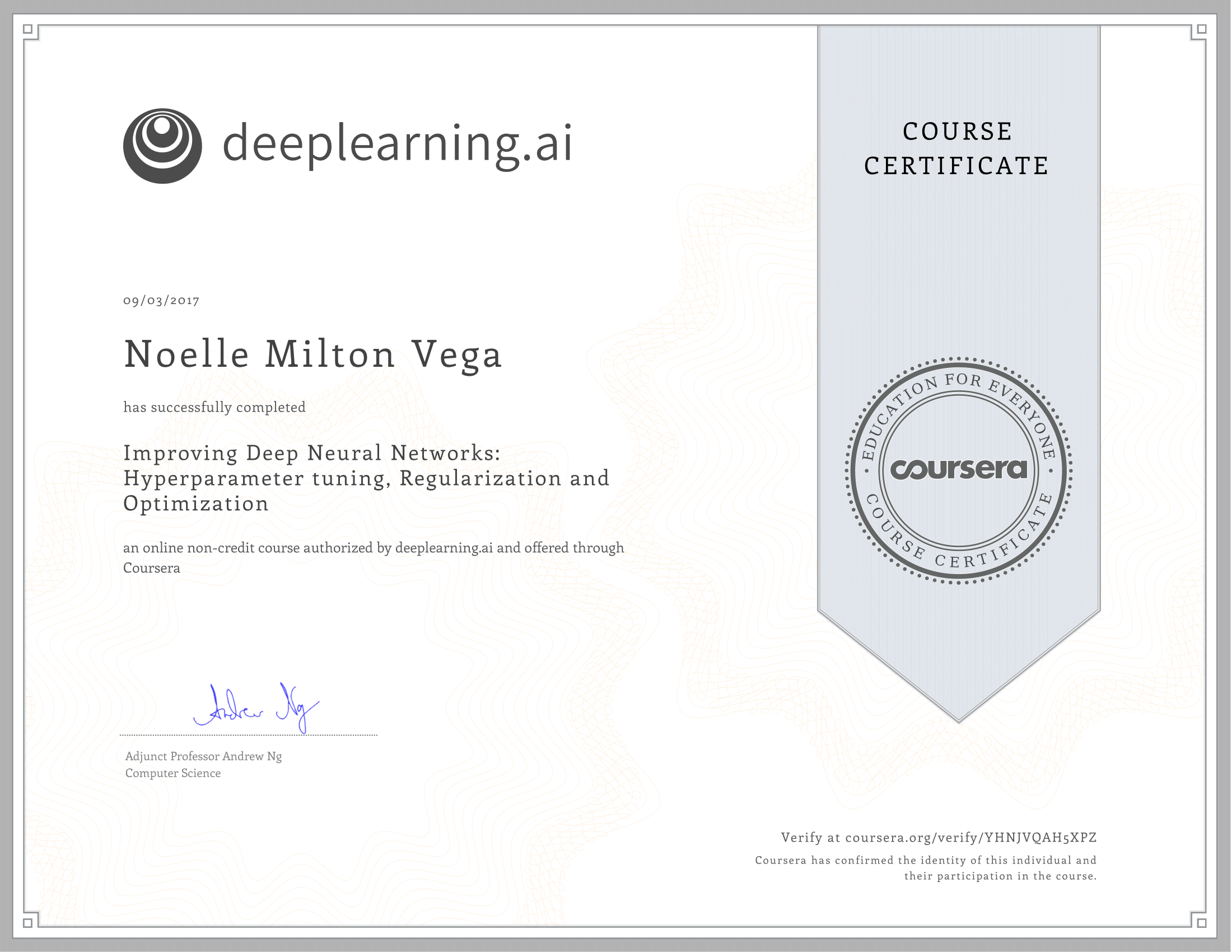COURSERA: IMPROVING DEEP NEURAL NETWORKS: HYPERPARAMETERS, REGULARIZATION & OPTIMIZATION | ANDREW NG